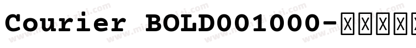 Courier BOLD001000字体转换